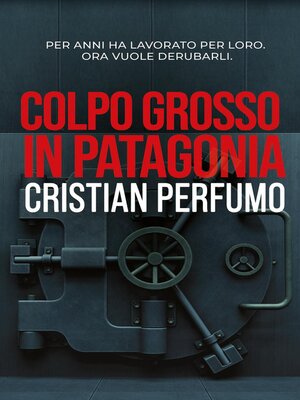cover image of Colpo grosso in Patagonia